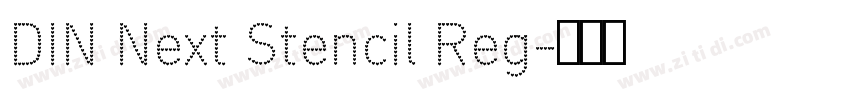 DIN Next Stencil Reg字体转换
